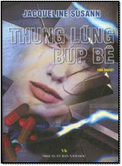 Thung Lũng Búp Bê (NXB Văn Học 2004) - Jacqueline Susann, 670 Trang