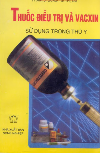 Thuốc Điều Trị và Vacxin Sử Dụng Trong Thú Y (NXB Nông Nghiệp 1999) - Phạm Sĩ Lăng, 231 Trang
