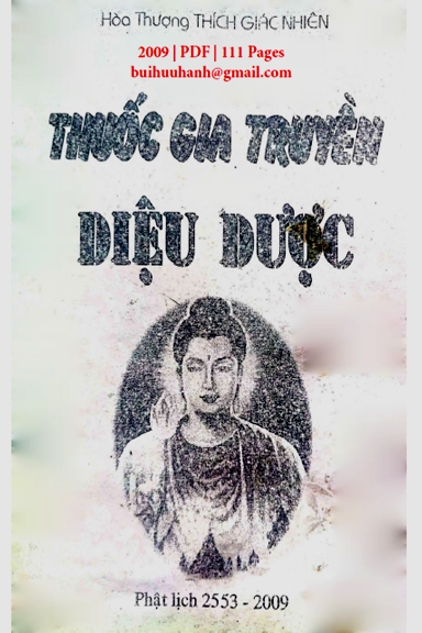 Thuốc Gia Truyền Diệu Dược (NXB Tác Giả 2009) - Thích Giác Nhiên, 111 Trang