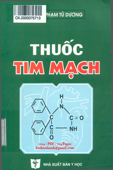 Thuốc Tim Mạch (NXB Y Học 2014) - Phạm Tử Dương, 704 Trang