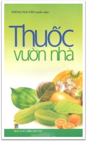 Thuốc Vườn Nhà (NXB Dân Trí 2011) - Phùng Nguyên, 283 Trang