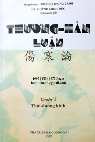 Thương Hàn Luận Quyển 1-Thái Dương Kinh (NXB Đồng Nai 1995) - Huỳnh Minh Đức, 672 Trang