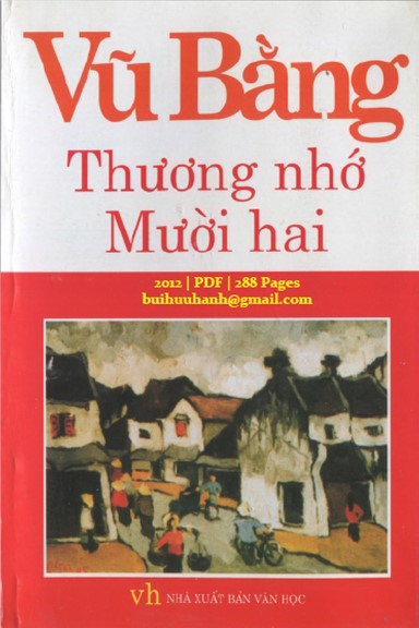 Thương Nhớ Mười Hai (NXB Văn Học 2012) - Vũ Bằng, 288 Trang