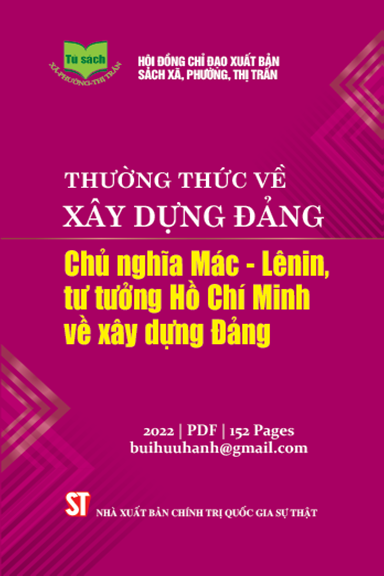 Thường Thức Về Xây Dựng Đảng (NXB Chính Trị 2022) - Nguyễn Minh Tuấn, 152 Trang