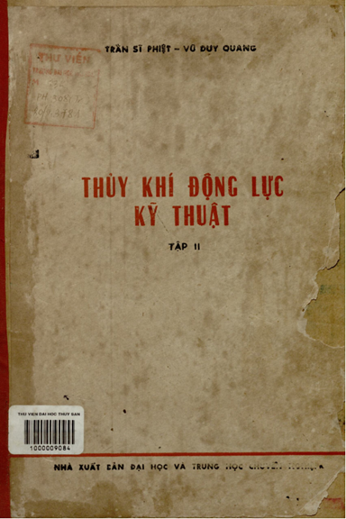 Thủy Khí Động Lực Kỹ Thuật Tập 2 (NXB Đại Học Và Trung Học Chuyên Nghiệp 1979) - Trần Sĩ Phiệt
