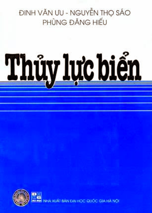 Thủy Lực Biển (NXB Đại Học Quốc Gia 2003) - Đinh Văn Ưu, 253 Trang