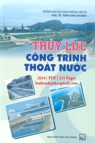 Thủy Lực Công Trình Thoát Nước (NXB Xây Dựng 2010) - Trần Đình Nghiên, 231 Trang