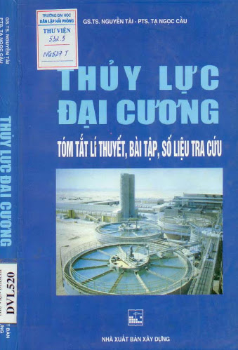 Thủy Lực Đại Cương (NXB Xây Dựng 1999)- Nguyễn Tài, 398 Trang