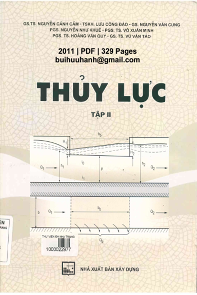 Thủy Lực Tập 2 (NXB Xây Dựng 2011) - Nguyễn Cảnh Cầm, 329 Trang