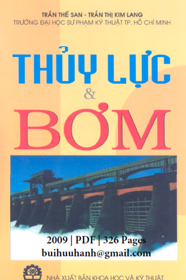 Thủy Lực Và Bơm (NXB Khoa Học Kỹ Thuật 2009) - Trần Thế San, 326 Trang