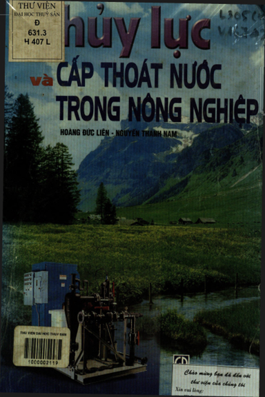 Thủy Lực Và Cấp Thoát Nước Trong Nông Nghiệp (NXB Giáo Dục 2000) - Hoàng Đức Liên, 200 Trang