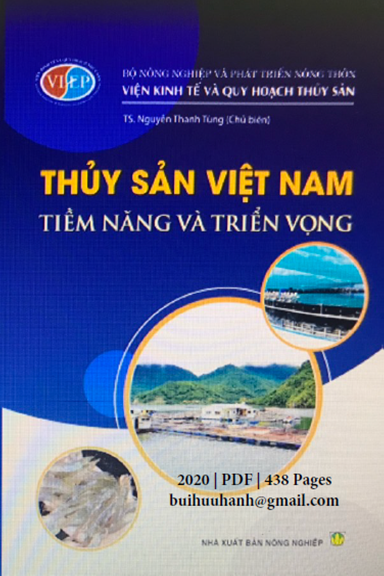 Thủy Sản Việt Nam Tiềm Năng Và Triển Vọng (NXB Nông Nghiệp 2020) - Nguyễn Thanh Tùng, 438 Trang
