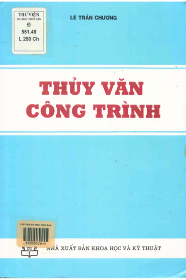 Thủy Văn Công Trình (NXB Khoa Học Kỹ Thuật 2002) - Lê Trần Chương, 146 Trang
