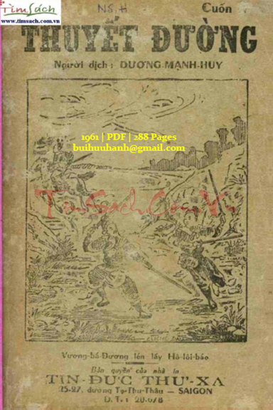 Thuyết Đường Diễn Nghĩa Cuốn 1 (NXB Tín Đức Thư Xã 1961) - Dương Mạnh Huy, 288 Trang