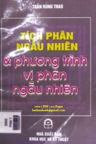 Tích Phân Ngẫu Nhiên Và Phương Trình Vi Phân Ngẫu Nhiên (NXB Khoa Học Kỹ Thuật 2000)- Trần Hùng Thao