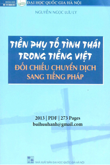 Tiền Phụ Tố Tình Thái Trong Tiếng Việt Đối Chiếu Chuyển Dịch Sang Tiếng Pháp - Nguyễn Ngọc Lưu Ly