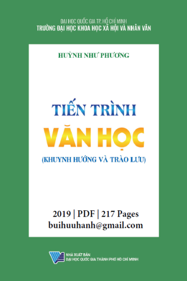 Tiến Trình Văn Học Khuynh Hướng Và Trào Lưu (NXB Đại Học Quốc Gia 2019)- Huỳnh Như Phương, 217 Trang