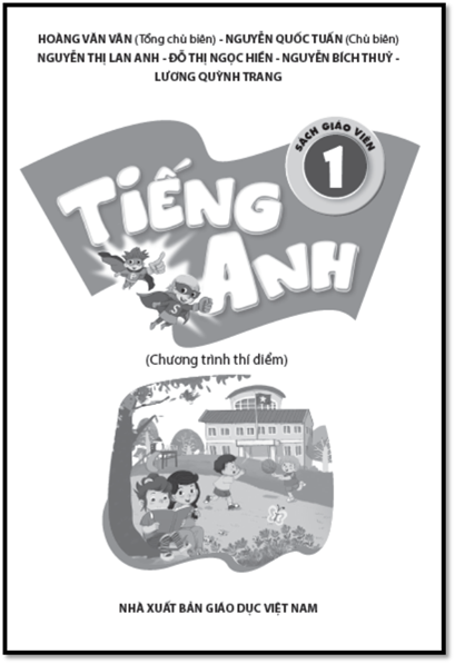Tiếng Anh 1-Sách Giáo Viên (NXB Giáo Dục 2018) - Hoàng Văn Vân, 141 Trang