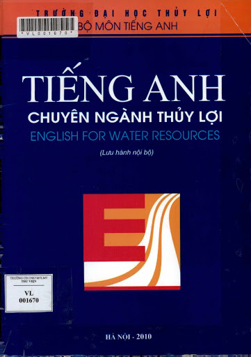 Tiếng Anh Chuyên Ngành Thủy Lợi (NXB Đại Học Thủy Lợi 2010) - Nhiều Tác Giả, 64 Trang