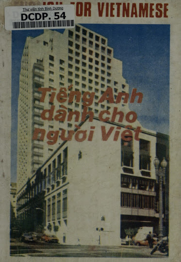 Tiếng Anh Dành Cho Người Việt (NXB Tổng Hợp 1989) - Nhiều tác Giả, 82 Trang