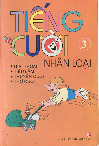 Tiếng Cười Nhân Loại Tập 3 (NXB Lao Động 2008) - Đoàn Tử Huyến, 114 Trang