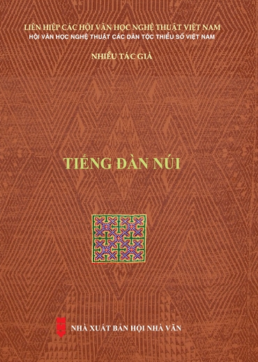 Tiếng Đàn Núi (NXB Hội Nhà Văn 2019) - Nhiều Tác Giả, 517 Trang