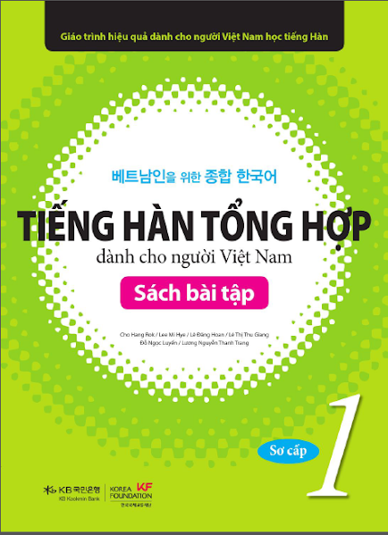 Tiếng Hàn Tổng Hợp Dành Cho Người Việt Nam (Sách Bài Tập)-Sơ cấp 1 - Cho Hang Rok, 154 Trang