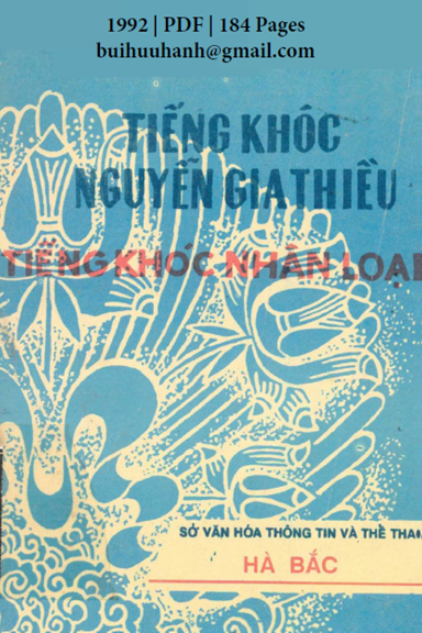 Tiếng Khóc Nguyễn Gia Thiều Tiếng Khóc Nhân Loại (NXB Hà Bắc 1992) - Nguyễn Đình Bưu, 184 Trang