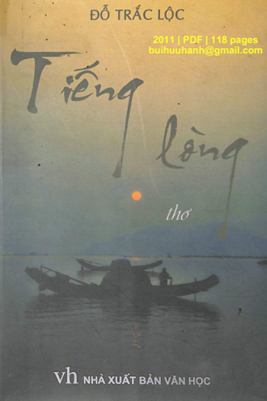 Tiếng Lòng (NXB Văn Học 2011) - Đỗ Trắc Lộc, 118 Trang