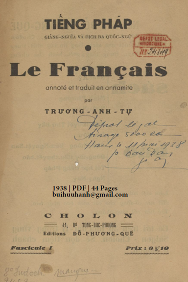 Tiếng Pháp Giảng Nghĩa Và Dịch Ra Quốc Ngữ Quyển 1 (NXB Tân Dân 1938) - Trương Anh Tự, 44 Trang