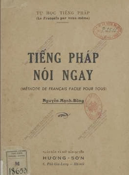 Tiếng Pháp Nói Ngay (NXB Hương Sơn 1949) - Nguyễn Mạnh Bổng, 86 Trang