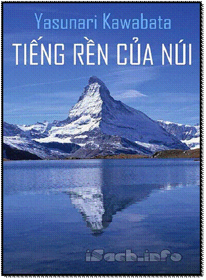 Tiếng Rền Của Núi (NXB Hội Nhà Văn 2001) - Yasunari Kawabata, 446 Trang