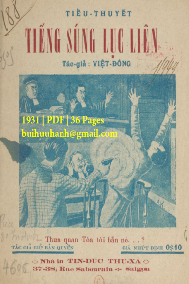 Tiếng Súng Lục Liên (NXB Tín Đức Thư Xã 1931) - Việt Đông, 36 Trang