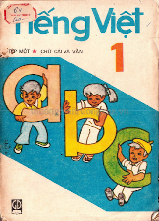 Tiếng Việt 1 Tập 1-Chữ Cái Và Vần (NXB Giáo Dục 1990) - Phạm Bích Hợp, 64 Trang