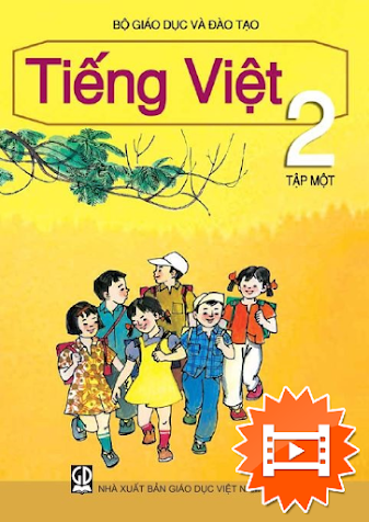 Tiếng Việt 2 Tập 1 (NXB Giáo Dục 2016) - Nguyễn Minh Thiết, 160 Trang