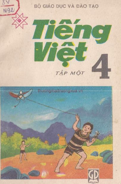 Tiếng Việt 4 Tập 1 (NXB Giáo Dục 1992) - Mông Kí Slay, 77 Trang