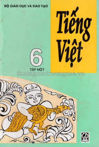 Tiếng Việt 6 Tập 1 (NXB Giáo Dục 2001) - Nguyễn Văn Tu, 94 Trang