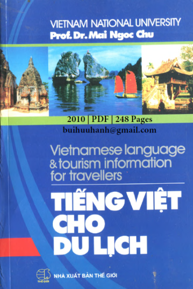Tiếng Việt Cho Du Lịch (NXB Thế Giới 2010) - Mai Ngọc Chừ, 248 Trang