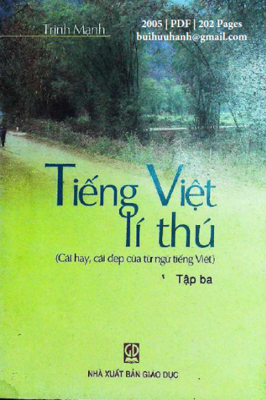 Tiếng Việt Lí Thú Tập 3 (NXB Giáo Dục 2005) - Trịnh Mạnh, 202 Trang