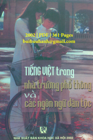 Tiếng Việt Trong Nhà Trường Phổ Thông Và Các Ngôn Ngữ Dân Tộc - Cao Xuân Hạo, 361 Trang