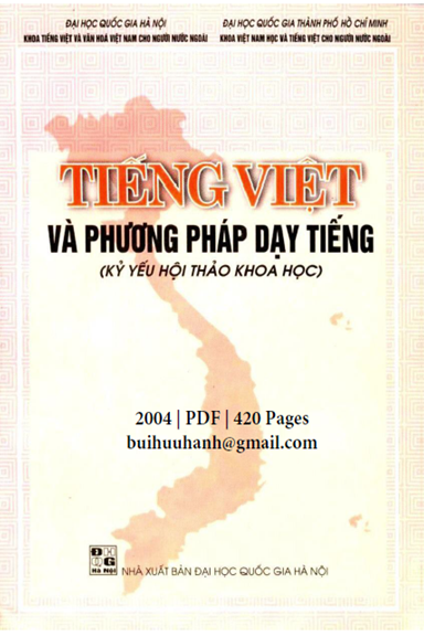 Tiếng Việt Và Phương Pháp Dạy Tiếng Việt (NXB Đại Học Quốc Gia 2004) - Nguyễn Đức Dân, 420 Trang