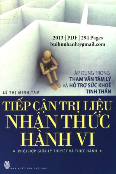 Tiếp Cận Trị Liệu Nhận Thức Hành Vi (NXB Thời Đại 2013) - Lê Thị Minh Tâm, 294 Trang