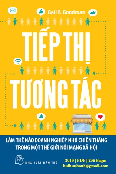 Tiếp Thị Tương Tác (NXB Trẻ 2013) - Gail F. Goodman, 236 Trang