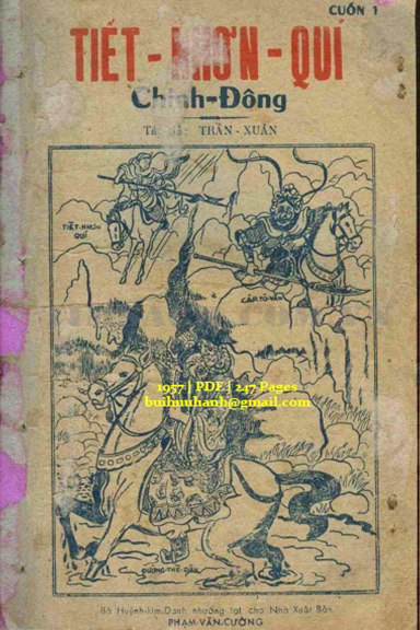 Tiết Nhơn Quí Chinh Đông (NXB Phạm Văn Cường 1957) - Trần Xuân, 247 Trang