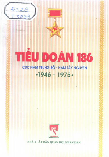Tiểu Đoàn 186 (NXB Quân Đội 2001) - Nguyễn Thông, 216 Trang