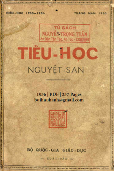 Tiểu Học Nguyệt San Năm Học 1955-1956 (NXB Bộ Giáo Dục 1956) - Vũ Văn Khôi, 257 Trang