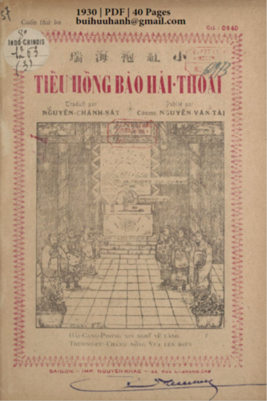 Tiểu Hồng Bào Hải Thoại Cuốn 3 (NXB Nguyễn Khắc 1930) - Nguyễn Chánh Sắt, 40 Trang