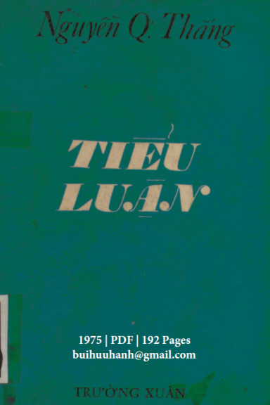 Tiểu Luận Những Vấn Đề Lớn Của Văn Học Việt Nam (NXB Trường Xuân 1975) - Nguyễn Q. Thắng, 192 Trang