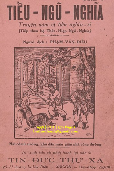 Tiểu Ngũ Nghĩa (NXB Tín Đức Thư Xã 1958) - Phạm Văn Điều, 570 Trang