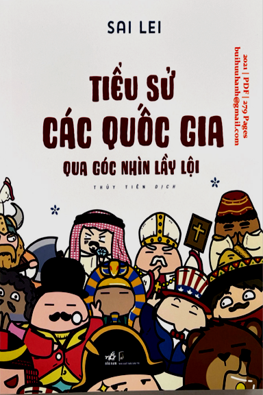 Tiểu Sử Các Quốc Gia Qua Góc Nhìn Lầy Lội (NXB Dân Trí 2021) - Sai Lei, 279 Trang
